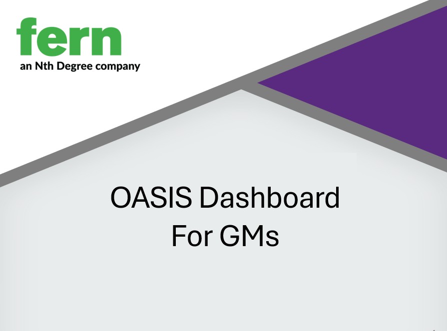 OASIS (Fern) Dashboard for GMs