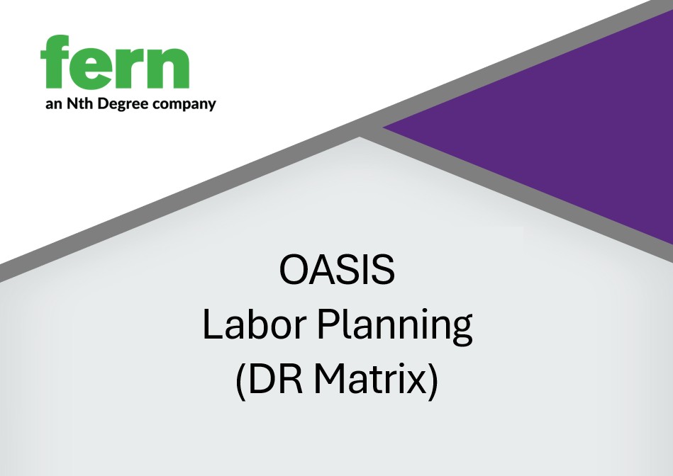 OASIS (Fern) Labor Planning